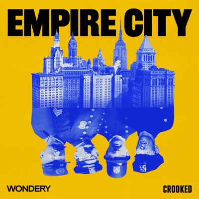 Empire City: The Untold Origin Story of the NYPD Empire City: The Untold Origin Story of the NYPD
