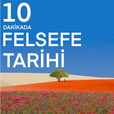 10 DAKİKADA FELSEFE TARİHİ 10 DAKİKADA FELSEFE TARİHİ