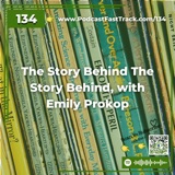 The Story Behind The Story Behind, with Emily Prokop