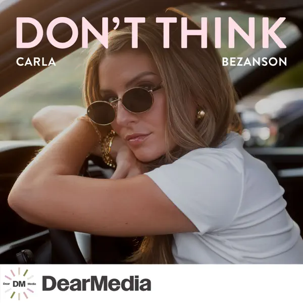Don't Think with Carla Bezanson artwork