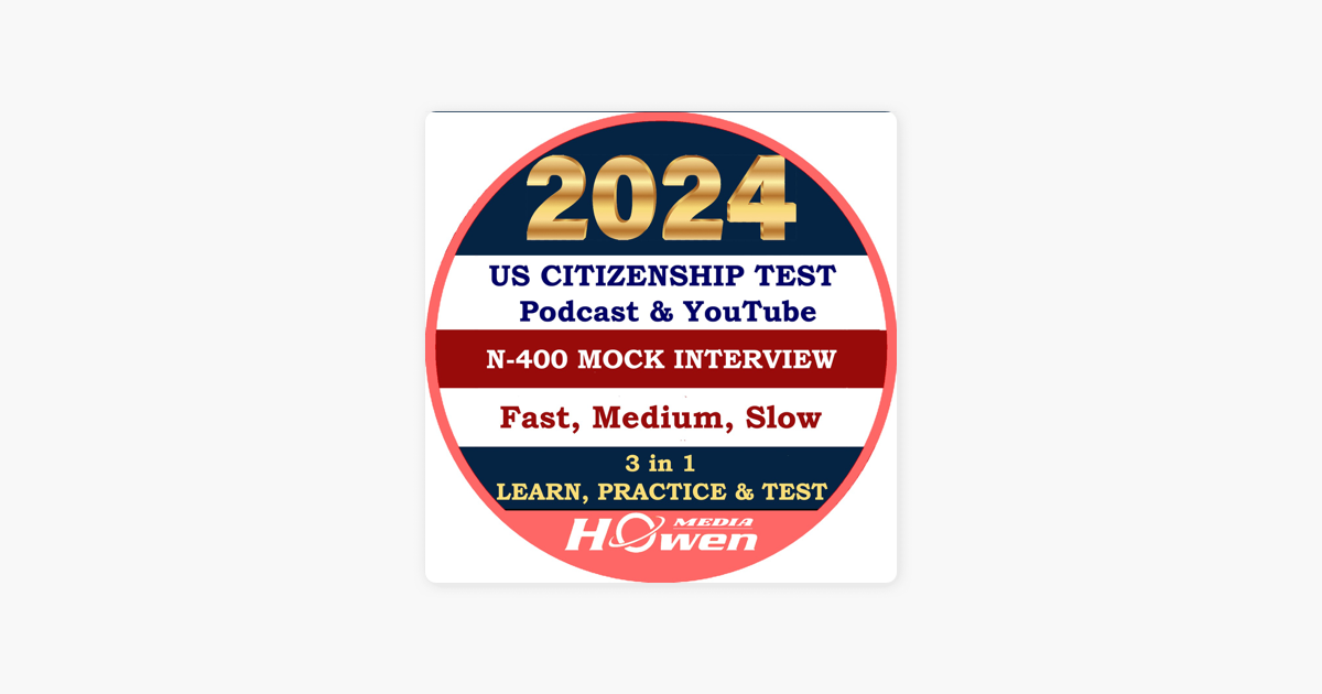 ‎US Citizenship Interview 20242025 New Form N400 April 2024 37 Yes