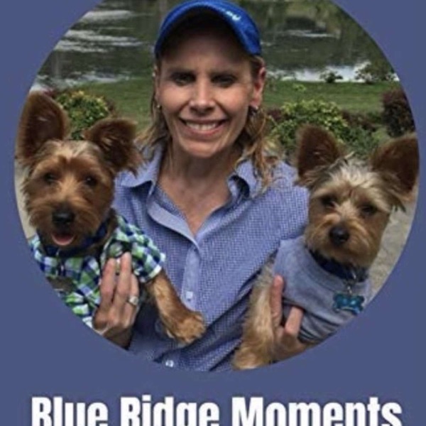 Blue Ridge Moments with Dr. Billie J. Minton