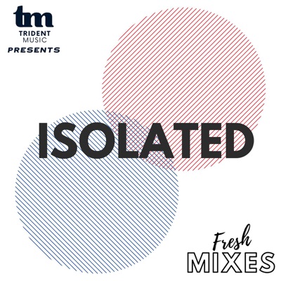 Isolated - Trident Music