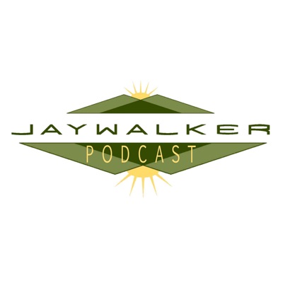 The Jaywalker Podcast