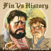 Fin vs History - Fin Taylor & Horatio Gould