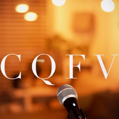 CQFV Podcast