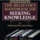 The Believer's Handbook for Seeking Knowledge 