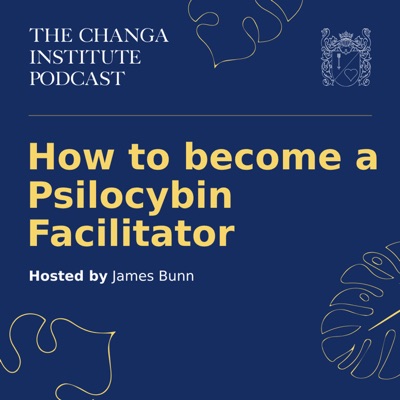 How to Become a Psilocybin Facilitator