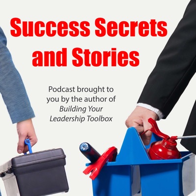 Success Secrets and Stories