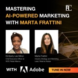 Mastering AI-Powered Marketing with Marta Frattini