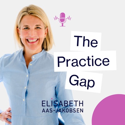 The Practice Gap