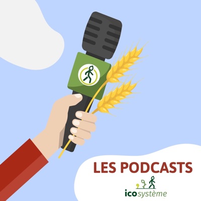 Les Podcasts d'Icosystème Les Podcasts d'Icosystème