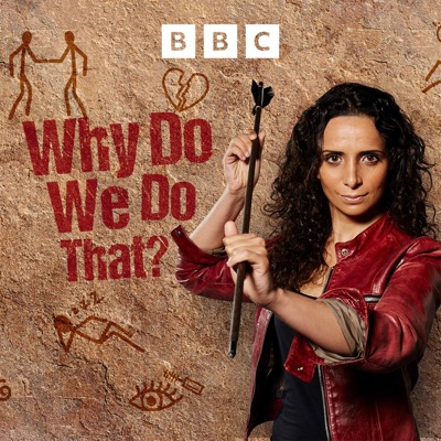 Why Do We Do That? Why Do We Do That?