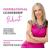 Inspirational Leadership for People Managers, Executives & HR Leaders - Kristen Harcourt
