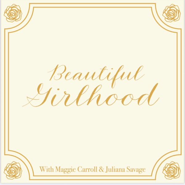 Beautiful Girlhood