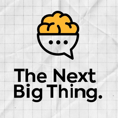 The Next Big Thing The Next Big Thing