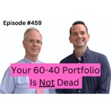 Your 60-40 Portfolio Is Not Dead