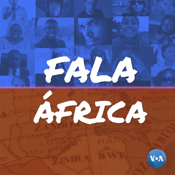 Fala África - Voz da América. Subscreva o serviço de Podcast da VOA Português.