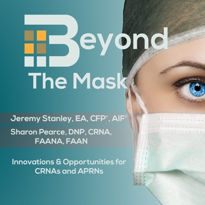 Beyond The Mask: Innovation & Opportunities For CRNAs Beyond The Mask: Innovation & Opportunities For CRNAs