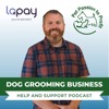 Dog Grooming Business Help & Support