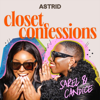 Closet Confessions - Candice Brathwaite & Coco Sarel