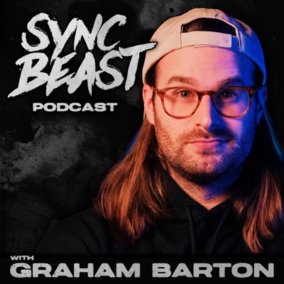 Sync Beast Podcast:Graham Barton