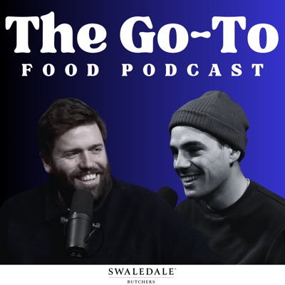 The Go To Food Podcast:The Go To Food Podcast