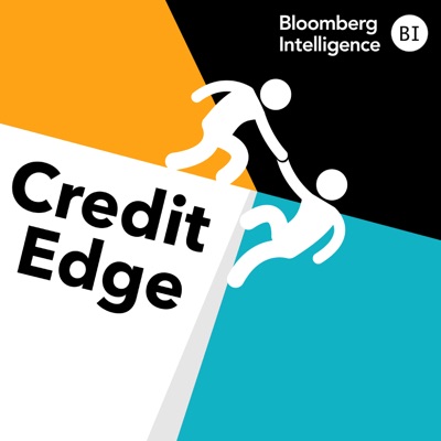 The Credit Edge by Bloomberg Intelligence:Bloomberg