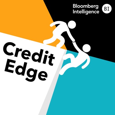 The Credit Edge by Bloomberg Intelligence The Credit Edge by Bloomberg Intelligence