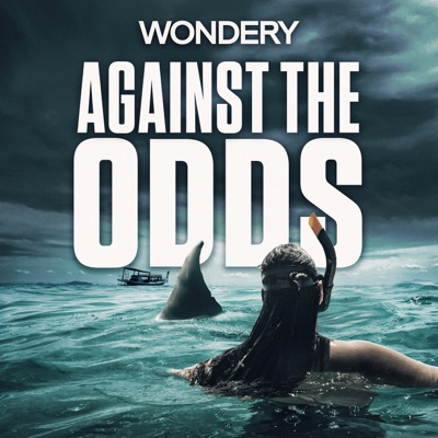 Against The Odds:Wondery