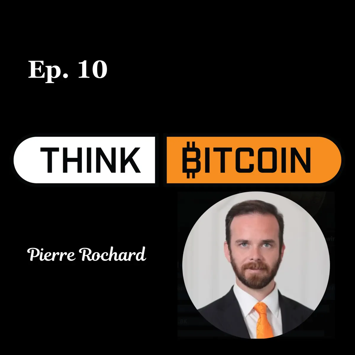 The Speculative Attack as Civi... — Think Bitcoin Podcast — Apple Podcasts