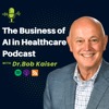 The Business of AI in Healthcare
