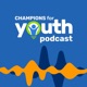 Champions for Youth Podcast