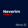 Neverím - Téma.21