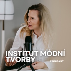 Institut módní tvorby podcast