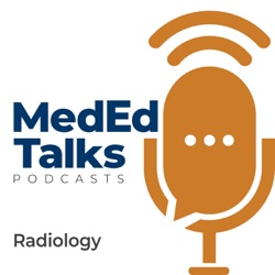 MedEdTalks - Radiology