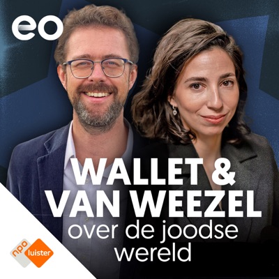 Wallet & Van Weezel over de joodse wereld:NPO Luister / EO