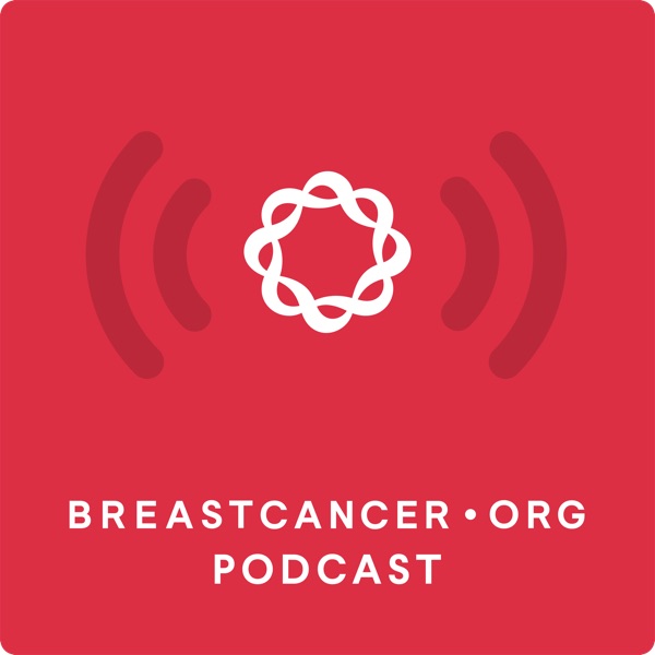 Breastcancer.org Podcast