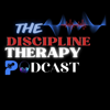 The Discipline Therapy Podcast - The Discipline Therapy Podcast