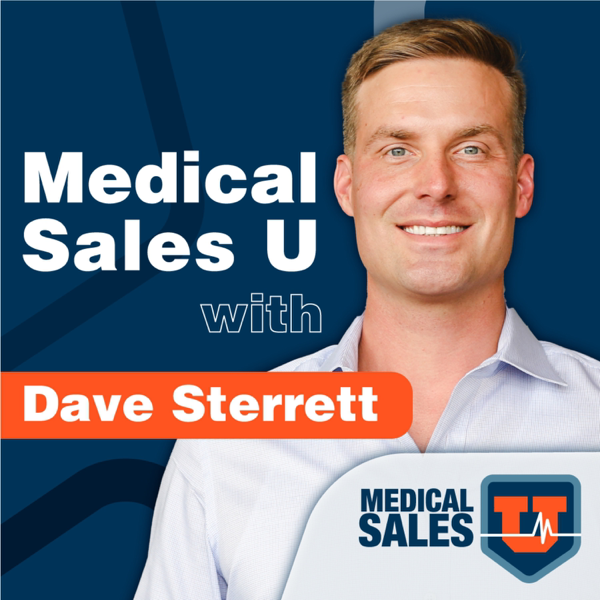 Medical Sales U with Dave Sterrett artwork