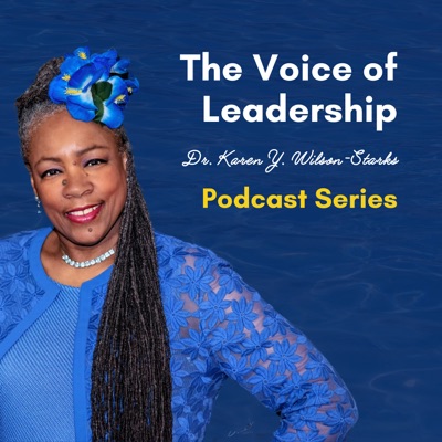 The Voice of Leadership The Voice of Leadership