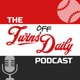 The Twins Off-Daily Podcast