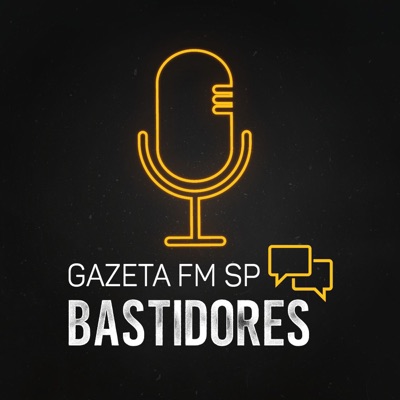 Gazeta FM SP Bastidores Gazeta FM SP Bastidores