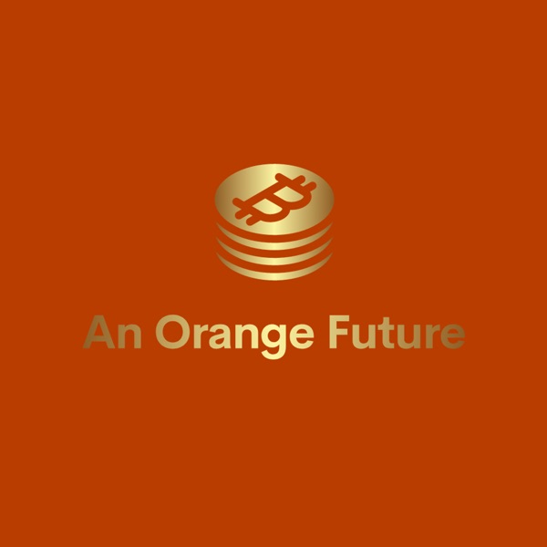 An Orange Future - The Quest For Financial Freedom Image