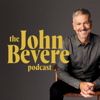 The John Bevere Podcast - Messenger International