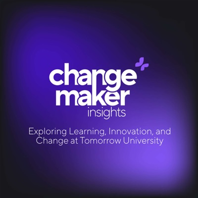 Changemaker Insights:Tomorrow University of Applied Science