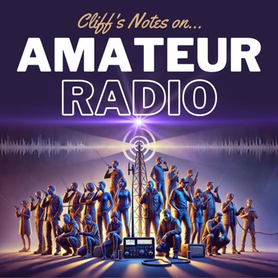 Cliff's Notes on Amateur Radio | HAM - GMRS - And More! Cliff's Notes on Amateur Radio | HAM - GMRS - And More!