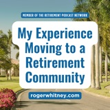 My Experience Moving to a Retirement Community