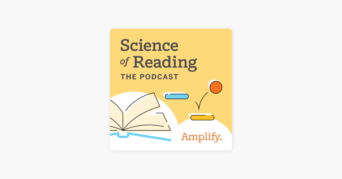 ‎Science of Reading: The Podcast on Apple Podcasts