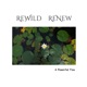 ReWild ReNew Podcast
